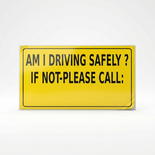 Sticker for "Am I driving safely"